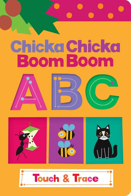 Chicka Chicka Boom Boom ABC Touch & Trace by Blake Marsden, Daniel Roode, 9798347107551