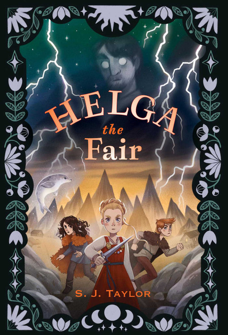 Helga the Fair by S. J. Taylor, Alla Khatkevich, 9781665974493