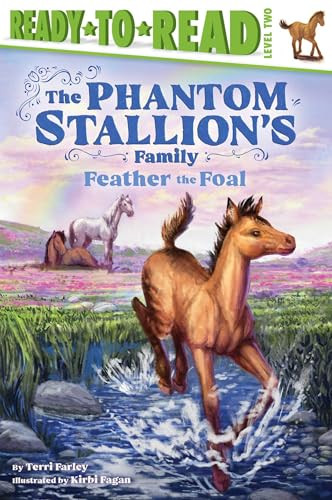 Feather the Foal (Ready-to-Read Level 2) by Terri Farley, Kirbi Fagan, 9781665981415
