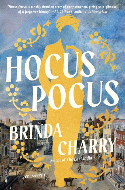 Hocus Pocus (A Novel) by Brinda Charry, 9781668004586