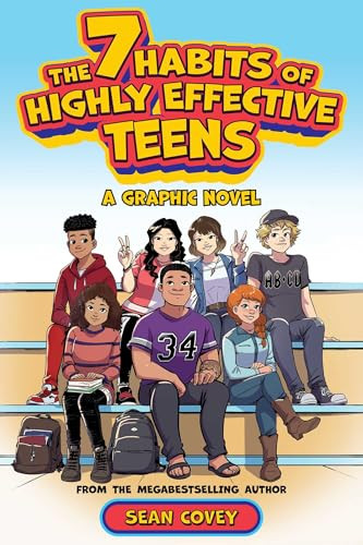 The 7 Habits of Highly Effective Teens (A Graphic Novel) - 9781668024935 by Sean Covey