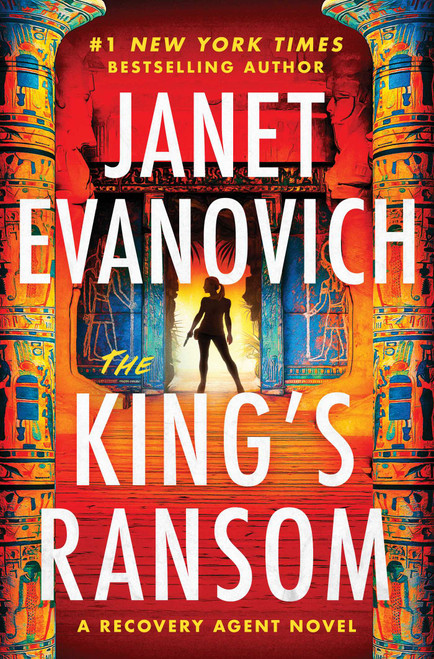 The King's Ransom (A Novel) by Janet Evanovich, 9781668027493