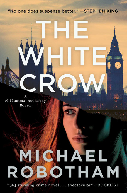 The White Crow by Michael Robotham, 9781668031032