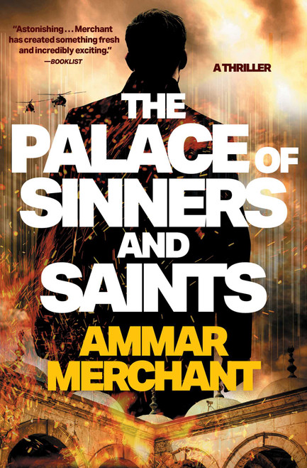 The Palace of Sinners and Saints by Ammar Merchant, 9781668067598