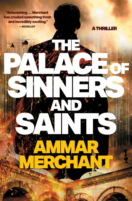 The Palace of Sinners and Saints by Ammar Merchant, 9781668067598
