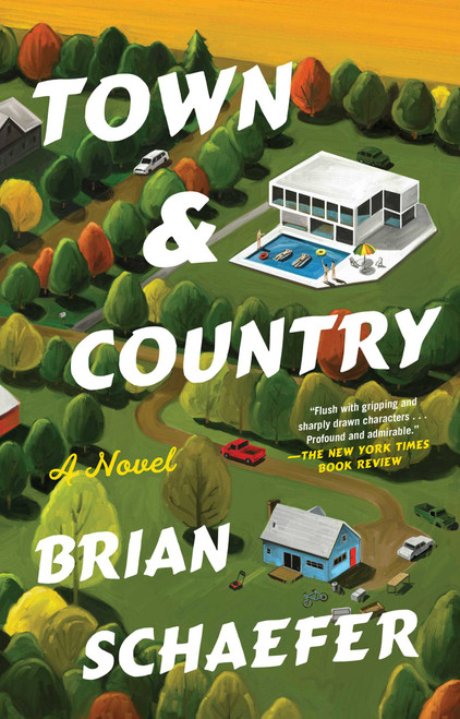 Town & Country (A Novel) - 9781668086902 by Brian Schaefer