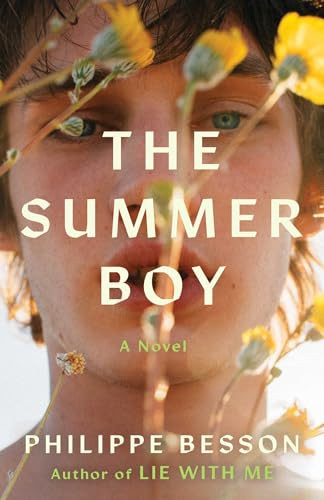 The Summer Boy (A Novel) by Philippe Besson, Sam Taylor, 9781668204047