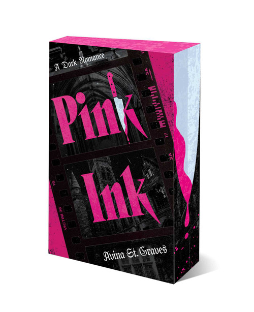 Pink Ink (A Dark Romance) by Avina St. Graves, 9781668218983