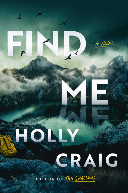 Find Me by Holly Craig, 9781668222911