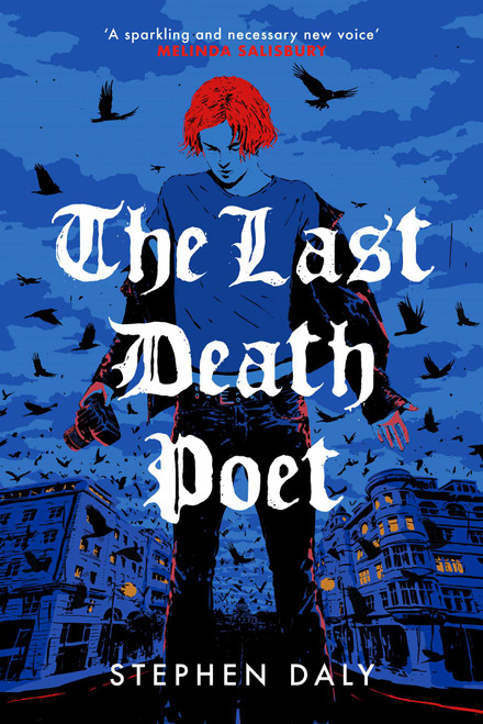 The Last Death Poet by Stephen Daly, 9781836431350