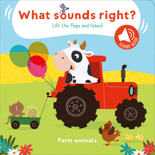 What Sounds Right? - Farm Animals by Little Genius Books, 9781968522070