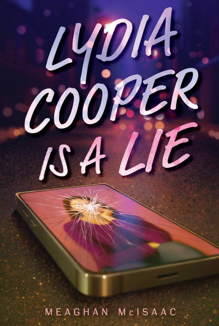 Lydia Cooper Is a Lie - 9798347103348 by Meaghan McIsaac