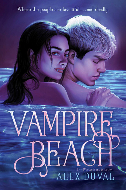 Vampire Beach 1 (Bloodlust; Initiation) - 9798347103614 - 9798347103614 by Alex Duval
