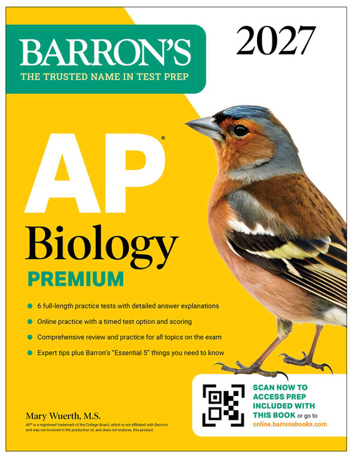 AP Biology Premium, 2027: Prep Book with 6 Practice Tests + Comprehensive Review + Online Practice (Barron's AP Prep) by Mary Wuerth, 9798349700736
