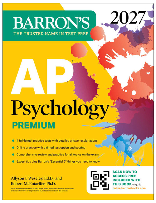 AP Psychology Premium, 2027: Prep Book with 4 Practice Tests + Comprehensive Review + Online Practice by Allyson J. Weseley, Robert McEntarffer, 9798349701528