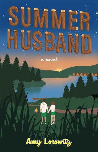 Summer Husband (A Novel) by Amy Lorowitz, 9798896360780
