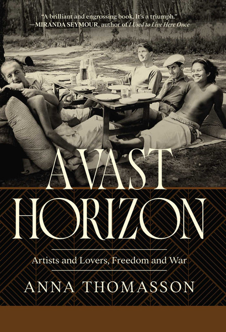 A Vast Horizon (Artists and Lovers, Freedom and War) by Anna Thomasson, 9798897101528