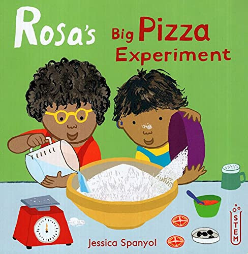 Rosa's Big Pizza Experiment - 9781786285546 by Jessica Spanyol, Jessica Spanyol, 9781786285546
