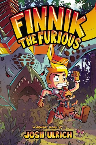 Finnik the Furious (An Original Graphic Novel) by Josh Ulrich, 9781524883447
