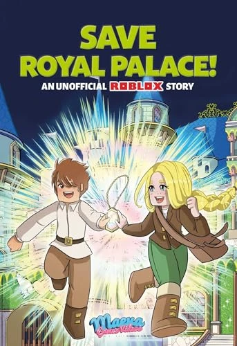 Save Royal Palace! (An Unofficial Roblox Story) - 9798881609726 by Maeva Games Video