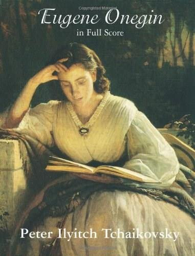 Eugene Onegin in Full Score by Peter Ilyitch Tchaikovsy, 9780486299648