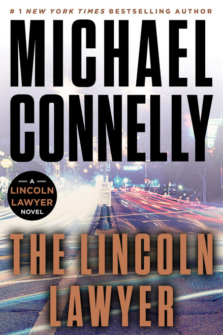 The Lincoln Lawyer by Michael Connelly, 9780316608220