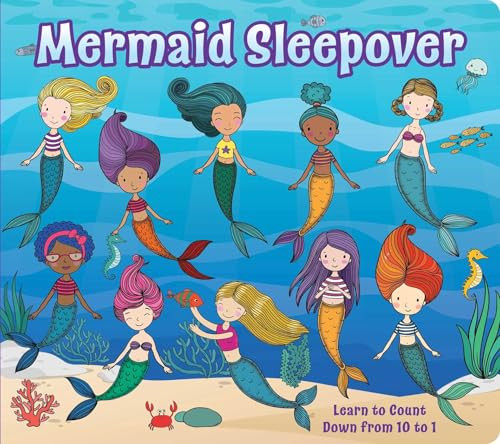 Mermaid Sleepover (Count down from 10 with disappearing mermaids) by 7 Cats Press, 9781423669968