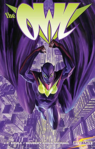 Project Superpowers The Owl by J. T. Krul, Heubert Khan Michael, 9781524102388