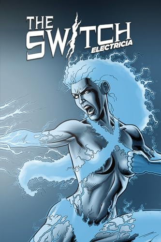 Switch Electricia by Keith Champagne, Tom Nguyen, 9781524103033