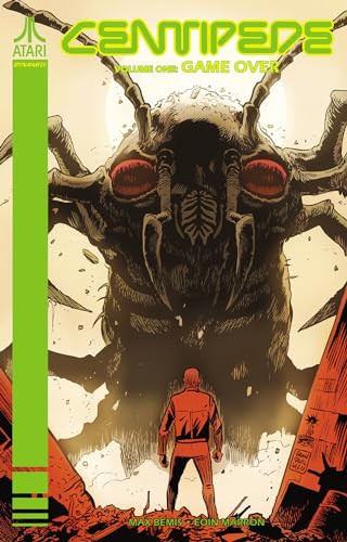 Centipede Vol. 1 Game Over TP by Max Bemis, Daniel Kibblesmith, Eoin Marron, 9781524105860