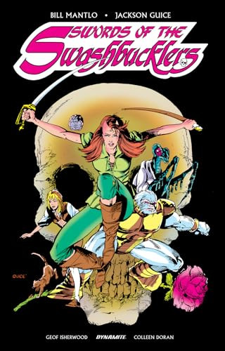 Swords of Swashbucklers - 9781524106218 by Bill Mantlo, Butch Guice