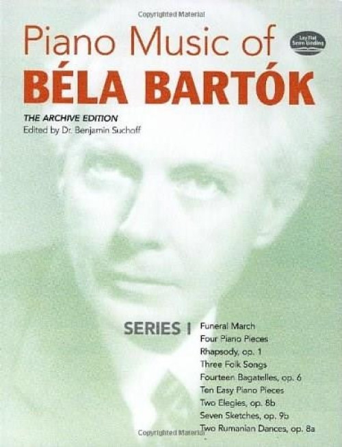 Piano Music of Béla Bartók, Series I (The Archive Edition) by Béla Bartók, Dr. Benjamin Suchoff, 9780486241081
