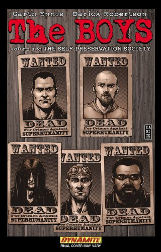 The Boys Volume 6 The Self-Preservation Society by Garth Ennis, Darick Robertson, John McCrea, 9781606901250