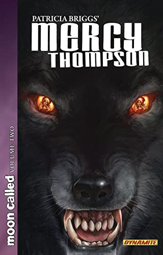 Patricia Briggs' Mercy Thompson Volume 2 (Moon Called) by Patricia Briggs, Amelia Woo, 9781606902141