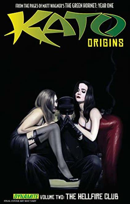 Kato Origins Volume 2 (The Hellfire Club) by Jai Nitz, Colton Worley, 9781606902240