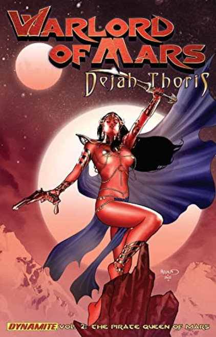 Warlord of Mars Dejah Thoris Volume 2 (Pirate Queen of Mars) by Arvid Nelson, Carlos Rafael, 9781606902677