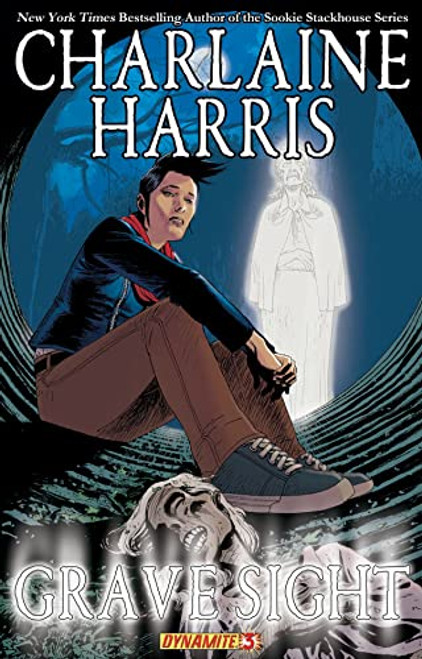 Charlaine Harris' Grave Sight Part 3 by Charlaine Harris, Rapha Lobosco, Denis Medri, 9781606902691