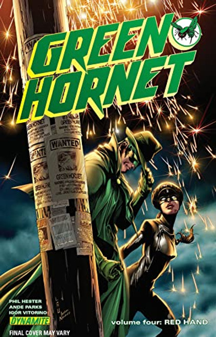 Green Hornet Volume 4 (Red Hand) by Phil Hester, Igor Vitorino, Ronan Cliquet, 9781606903155