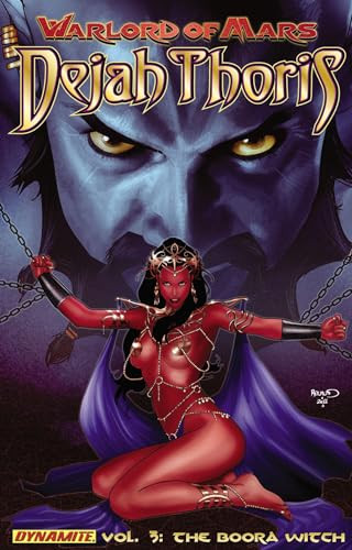 Warlord of Mars Dejah Thoris Volume 3 (The Boora Witch) by Robert Place Napton, Carlos Rafael, Marcio Fiorito, 9781606903766
