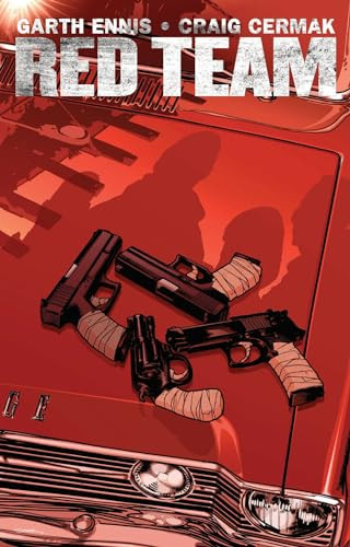 Garth Ennis' Red Team Volume 1 (Season One) by Garth Ennis, Craig Cermak, 9781606904435