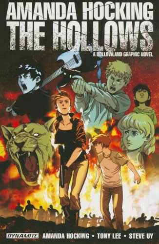 Amanda Hocking's The Hollows (A Hollowland Graphic Novel) by Amanda Hocking, Amanda Deibert, Steve Uy, 9781606904718