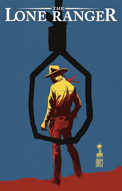 The Lone Ranger Volume 7 (Back East) by Ande Parks, Esteve Polls, 9781606904787