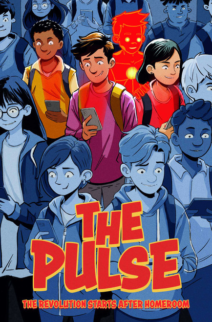 The Pulse (The Revolution Starts After Homeroom) by Joe Fitman, 9781631440960