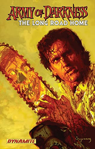 Army of Darkness The Long Road Home by James Kuhoric, Giulia Giacomino, Fernando Blanco, 9781933305868