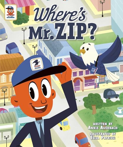 Where's Mr. ZIP? by Annie Auerbach, Elisa Patrissi, 9781948206617