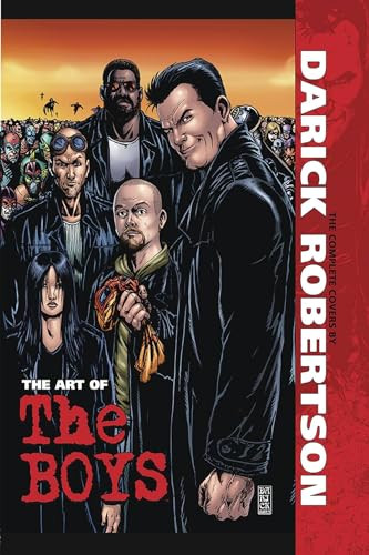 The Art of The Boys (The Complete Covers by Darick Robertson) by Adam McKay, Tommaso Ronda, Darick Robertson, 9781606905371