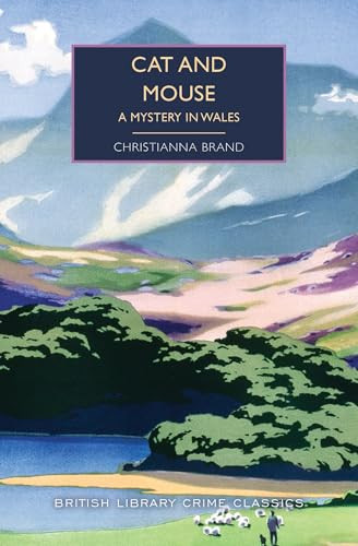 Cat and Mouse (A Mystery In Wales) by Christianna Brand, 9781464253867