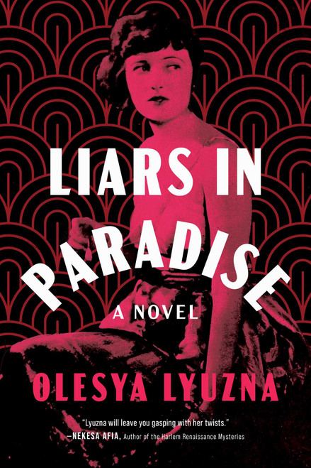 Liars in Paradise by Olesya Lyuzna, 9781613167625