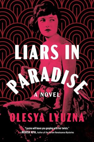 Liars in Paradise by Olesya Lyuzna, 9781613167625