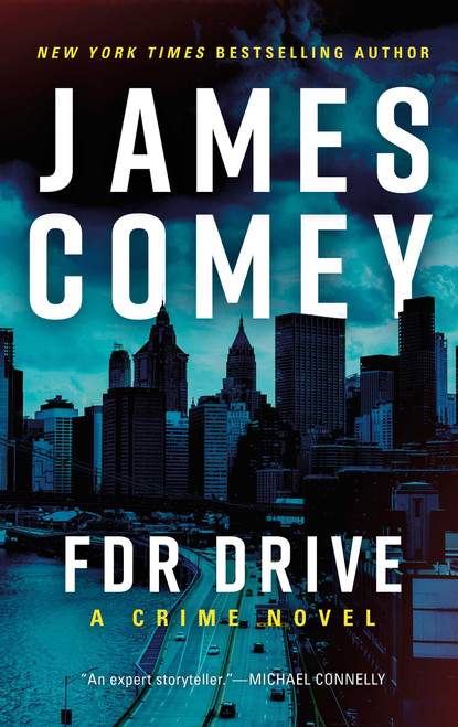 FDR Drive by James Comey, 9781613168226